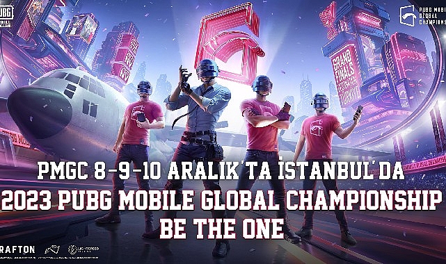 2023 PUBG MOBILE Dünya Şampiyonası Birinci Defa İstanbul’da