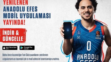 Anadolu Efes Spor Kulübü Taşınabilir Uygulaması Yenilendi