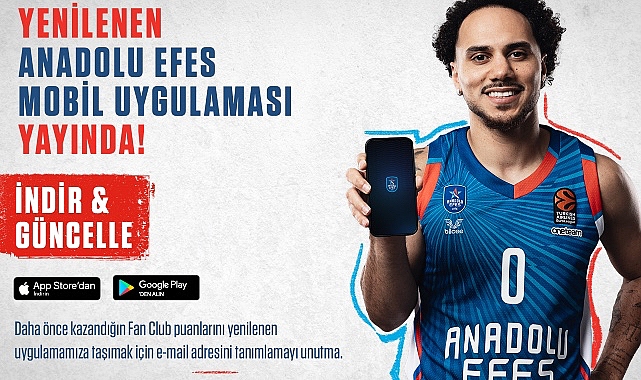 Anadolu Efes Spor Kulübü Taşınabilir Uygulaması Yenilendi