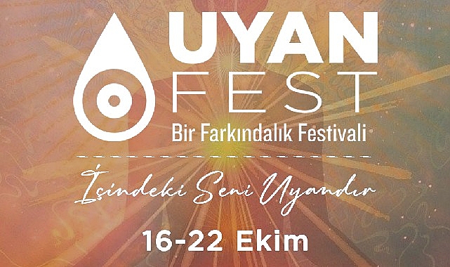 Bir Farkındalık Şenliği ‘UyanFest’ Grand Pera’da