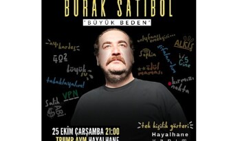 Burak Satıbol, “Büyük Beden” İsimli Yeni Gösterisiyle Hayalhane Sahnesi’nde Birinci Sefer Seyirciyle Buluşuyor!