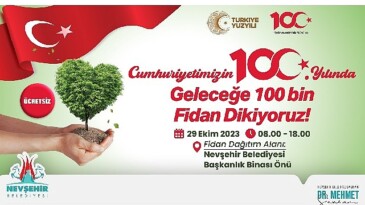 Nevşehir belediyesi yarın 100 bin fidan dağıtacak