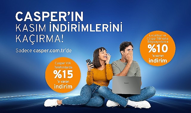 Casper ‘dan kasım ayına özel indirim fırtınası