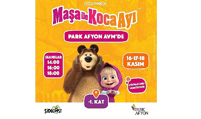 Çizgi sinema karakterleri Maşa ile Koca Ayı, 16-17-18 Kasım tarihlerinde Park Afyon AVM’de