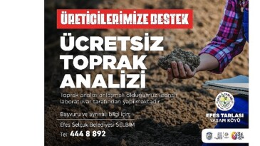 Efes selçuk’ta üreticiye kıymetli dayanak: Fiyatsız toprak tahlili devam ediyor