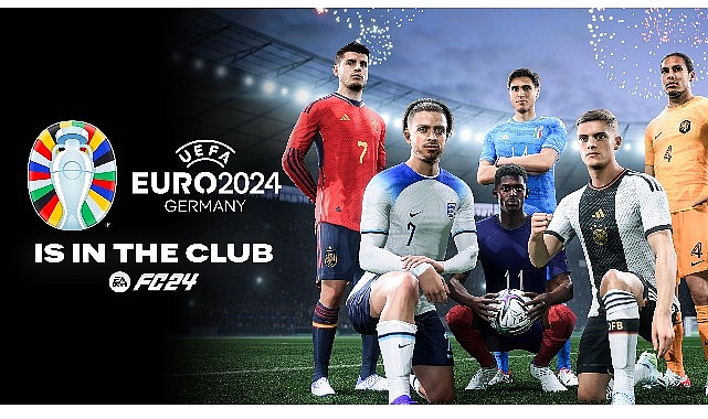 UEFA EURO 2024 yaz aylarında EA SPORTS FC 24, EA SPORTS FC Mobile ve EA SPORTS FC Online’a geliyor!