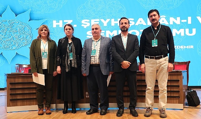 Bağcılar, Pir Şaban-ı Veli Sempozyumu’na mesken sahipliği yaptı