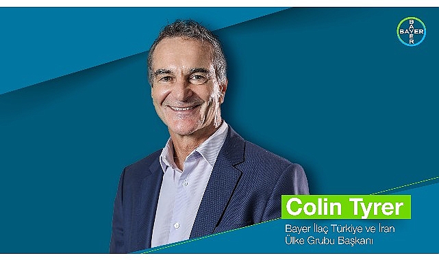 Bayer İlaç Türkiye ve İran Ülke Kümesi Lideri Colin Tyrer Oldu