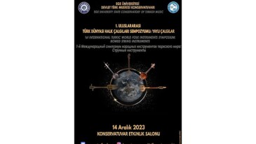 EÜ DTMK’den “1. Milletlerarası Türk Dünyası Halk Çalgıları Sempozyumu”