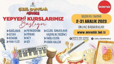 Nevşehir’de hoş sanatlar merkezi 2024 yılı 1 devir kusları için kayıtlar başladı