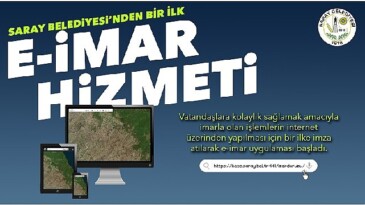 Saray Belediyesi’nden e- imar hizmeti