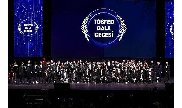 2023 TOSFED Gala Gecesi Kuvvetli PSM’de Yapıldı