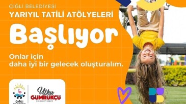 Çiğli Belediyesi’nden Çocuklara Sömestr Armağanı