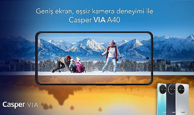 Geniş ekran ve eşsiz kamera tecrübesi ile Casper Via A40 satışa çıktı!