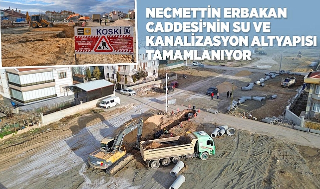 Necmettin Erbakan Caddesi’nin Su ve Kanalizasyon Altyapısı Tamamlanıyor