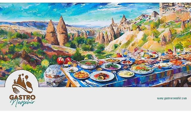 Nevşehir türkiye’nin 6. gastronomi kenti oldu