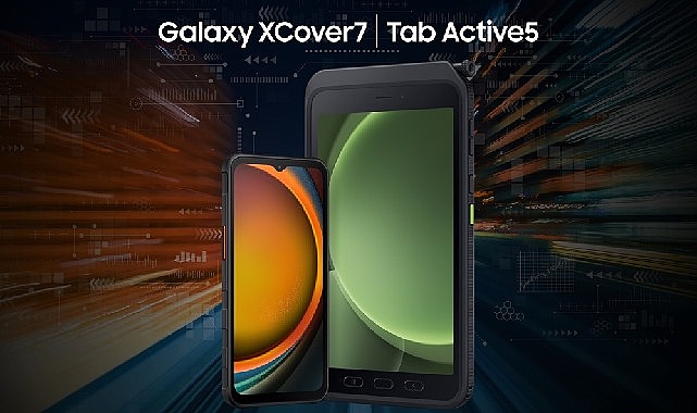 Samsung Galaxy XCover7 ve Galaxy Tab Active5 alanda dayanıklılık, iş sürekliliği ve performans sunarken güvenlikten ödün vermiyor