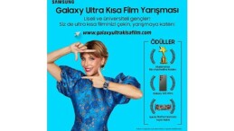 Samsung Türkiye’nin Düzenlediği Galaxy Ultra Kısa Sinema Yarışı İçin Geri Sayım Başladı: Son Müracaat Tarihi 31 Ocak