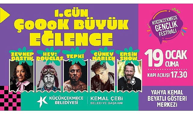 Sömestirde cümbüşün rotası değişmiyor : Küçükçekmece belediyesi 3.gençlik şenliği başlıyor