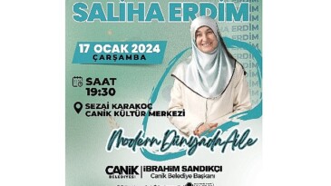 Ünlü Aile Danışmanı Saliha Erdim Canik’te