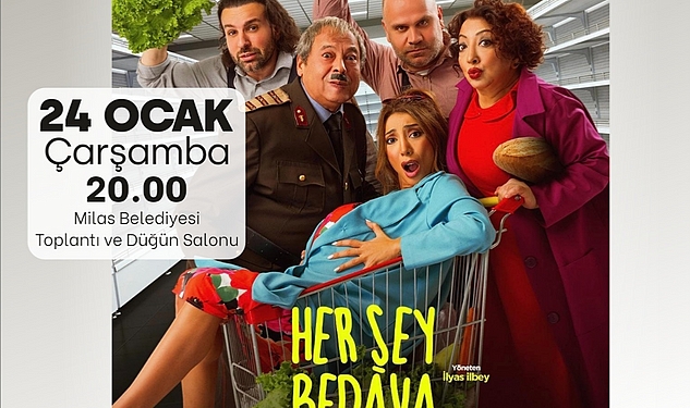 Yasemin Yalçın Tiyatrosu ile Her şey parasız 24 Ocak’ta Milas’ta