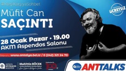 Anttalks’un konuğu Müfit Can Saçıntı