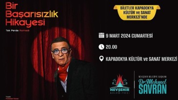 Ünlü sanatçı Cengiz Küçükayvaz’ın oynadığı ‘Bir Başarısızlık Hikayesi’ isimli tiyatro oyunu, 9 Mart Cumartesi günü Nevşehir’de sahnelenecek