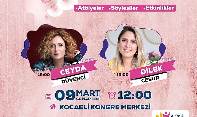 Büyükşehir’in Bayan Şenliği 5 Mart’ta Gebze, 9 Mart’ta İzmit’te