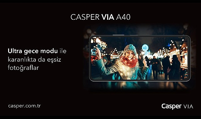 Ultra Gece Moduna Sahip Casper VIA A40 Karanlık Ortamlarda Dahi Net Çekimler Gerçekleştiriyor