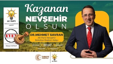 AK Parti Nevşehir Belediye Lider Adayı Dr. Mehmet Savran, 31 Mart Pazar günü gerçekleştirilecek seçimler öncesi Nevşehirlilere seslendi