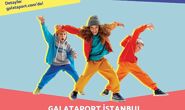 Galataport İstanbul’da 23 Nisan Aktifliği: Dance Battle