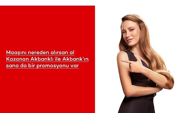 Gelirini Akbank’a Getirenlere 7.500 TL’ye Varan Chip-Para Kazanma Fırsatı!