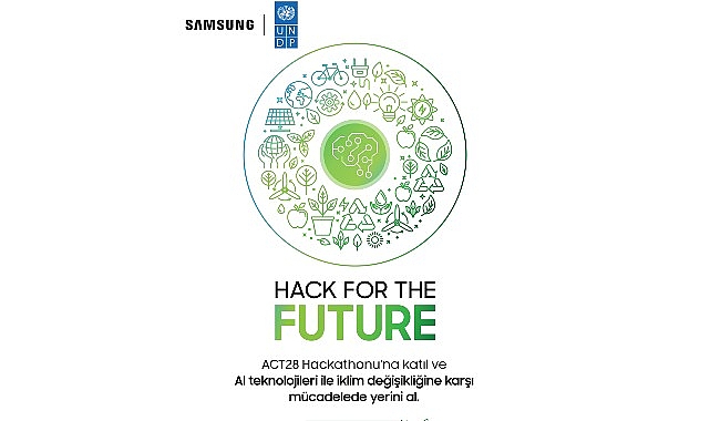 Samsung ve UNDP iş birliği olan ACT28 İklim için Yapay Zeka Hackathonu’na müracaatlar başladı