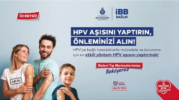 İstanbul Büyükşehir Belediyesi, 16 Mayıs’tan (yarın) itibaren fiyatsız HPV aşı uygulamasına başlıyor