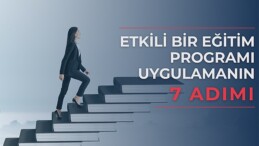 Tesirli bir eğitim programı uygulamanın 7 adımı