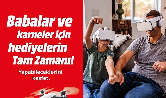 MediaMarkt’ın Karne ve Babalar Günü Kampanyası devam ediyor