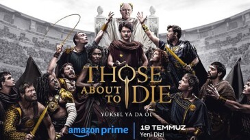 Prime Görüntü, Those About To Die Dizisi İçin Birinci Resmi Fragman ve Posteri Paylaştı
