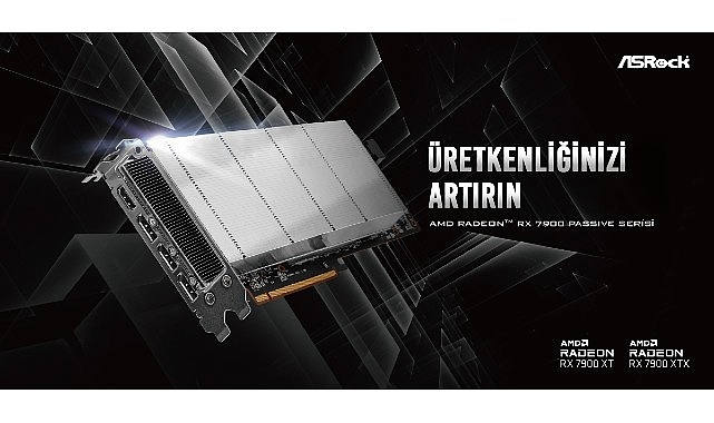 ASRock Fansız Ekran Kartı AMD Radeon™ RX 7900 Passive Serisini Duyurdu