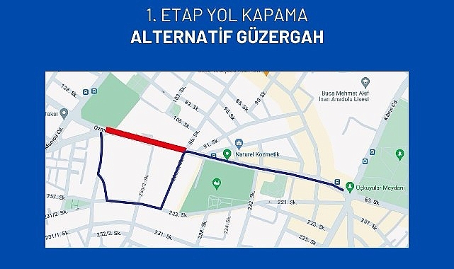 Buca Özmen Caddesi yağmur suyu çizgilerinin üretimi nedeniyle trafiğe kapatılacak