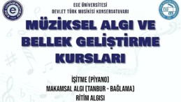 EÜ’den “Müziksel Algı ve Bellek Geliştirme Kursları”