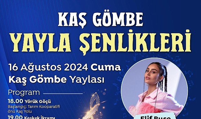 Antalya Büyükşehir Belediyesi Gömbe’de yayla şenliği düzenliyor