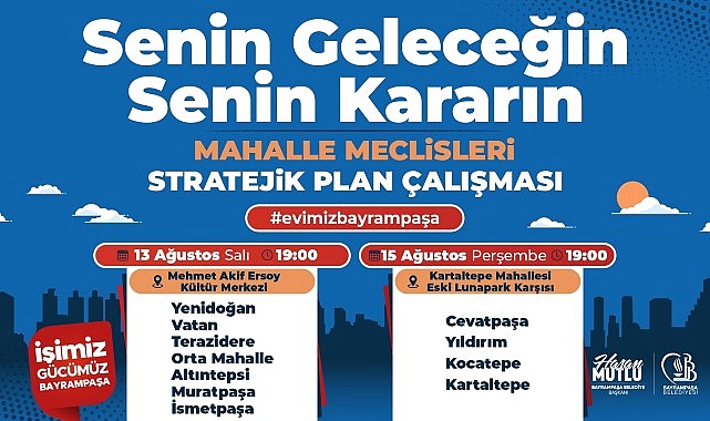 Bayrampaşa Belediyesi’nin ‘Mahalle Meclisleri’ başlıyor