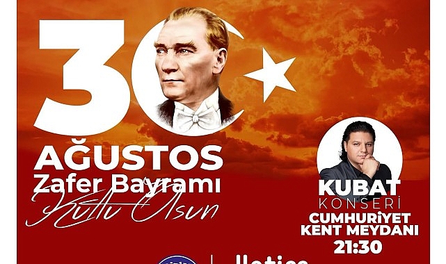 Didim’de 30 Ağustos Zafer Bayramı Kubat konseri coşku ile kutlanacak