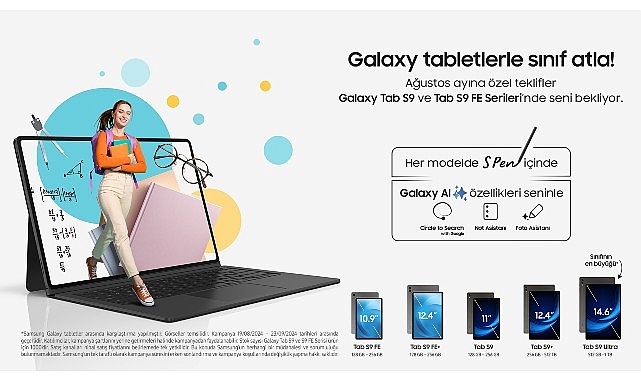 Samsung’dan yapay zekalı Galaxy Tab S9 Serisi tabletlerde “Okula Dönüş” kampanyası