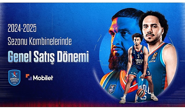Anadolu Efes’in 2024 – 2025 dönemi kombine genel satış devri başladı