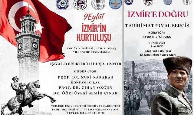 EÜ’de “İşgalden Kurtuluşa İzmir Konferansı ve İzmir’e Hakikat Sergisi” düzenlenecek