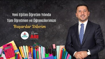 Nevşehir Belediye Başkanı Rasim Arı, 2024-2025 eğitim öğretim yılının başlangıcı münasebetiyle bir ileti yayımladı