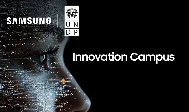 Samsung ve UNDP Türkiye’nin Innovation Campus Programı kapsamındaki Yapay Zeka Eğitimi için müracaatlar başladı