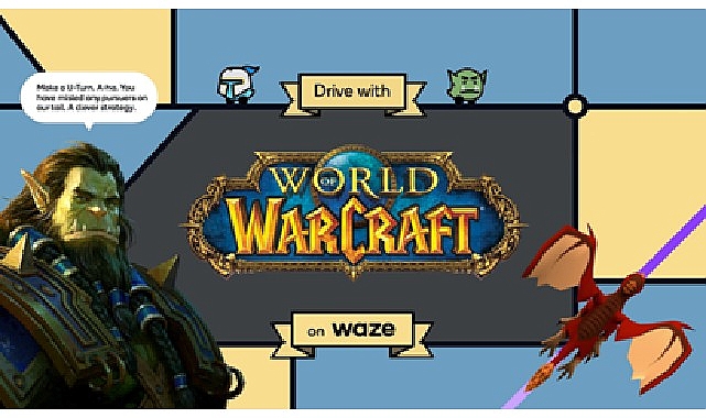 World of Warcraft ve Waze, Thrall’ı Waze yardımcınız olarak getirmek için bir ortaya geliyor