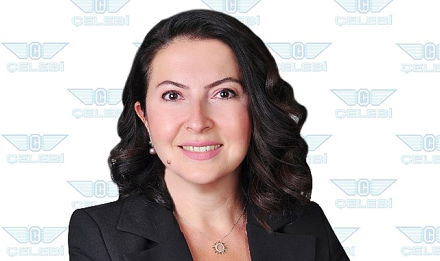 Çelebi Havacılık Holding İnsan Kaynakları Kıdemli Lider Yardımcısı Evrim Ünal Gökce Oldu